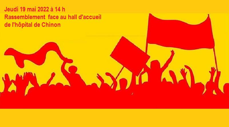 action hôpital Chinon 19 mai 2022 USD CGT 37