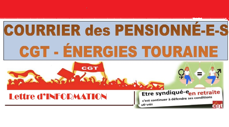 lettre info n°1 pensionnés Energies Touraine UD CGT 37